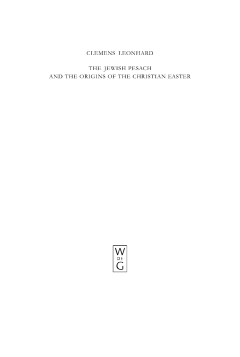 Cover image for book The Jewish Pesach and the Origins of the Christian Easter
