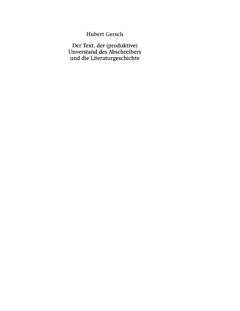 Cover image for book Der Text, der (produktive) Unverstand des Abschreibers und die Literaturgeschichte