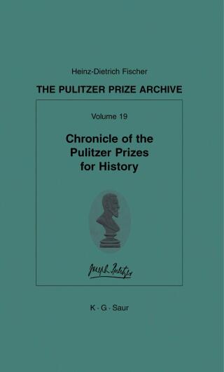 Chronicle of the Pulitzer Prizes for History