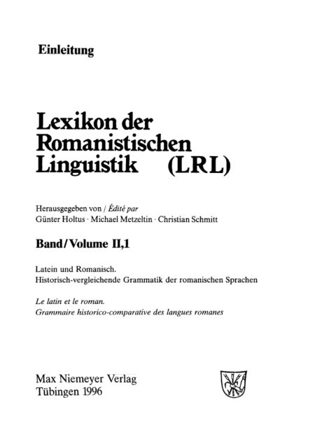 Cover image for book Latein und Romanisch: Historisch-vergleichende Grammatik der romanischen Sprachen