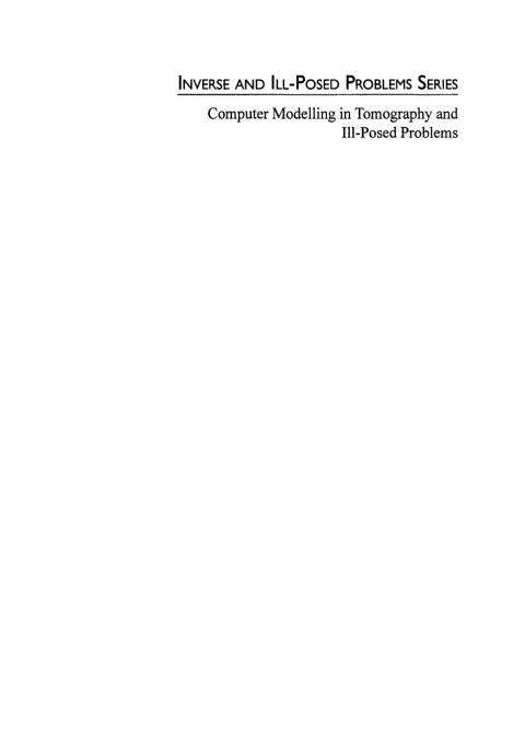 Cover image for book Computer Modelling in Tomography and Ill-Posed Problems