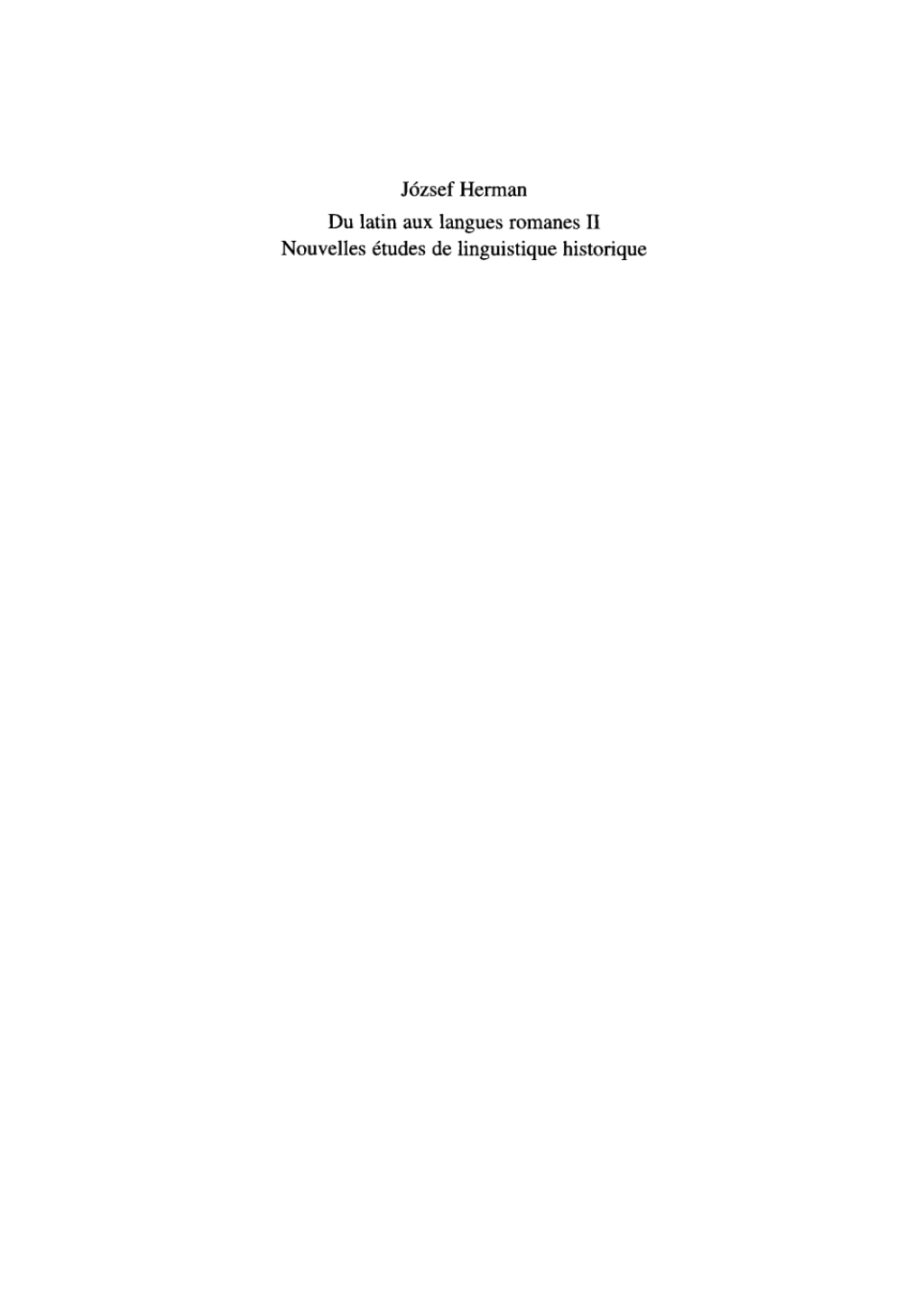 Page Fidelity Du latin aux langues romanes II; $179.81