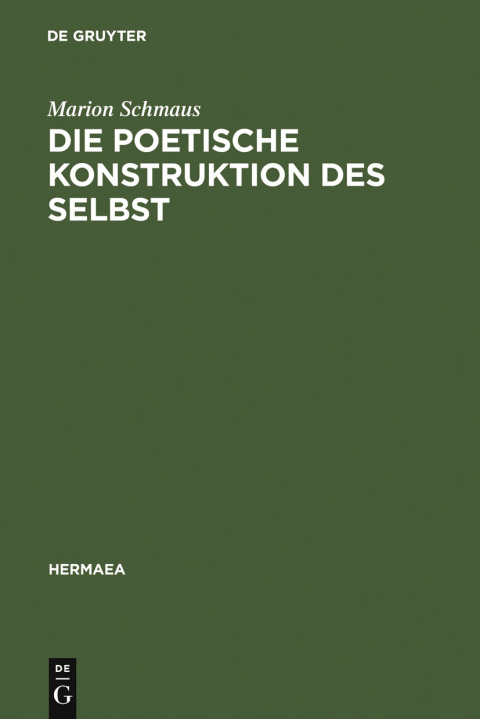 Cover image for book Die poetische Konstruktion des Selbst