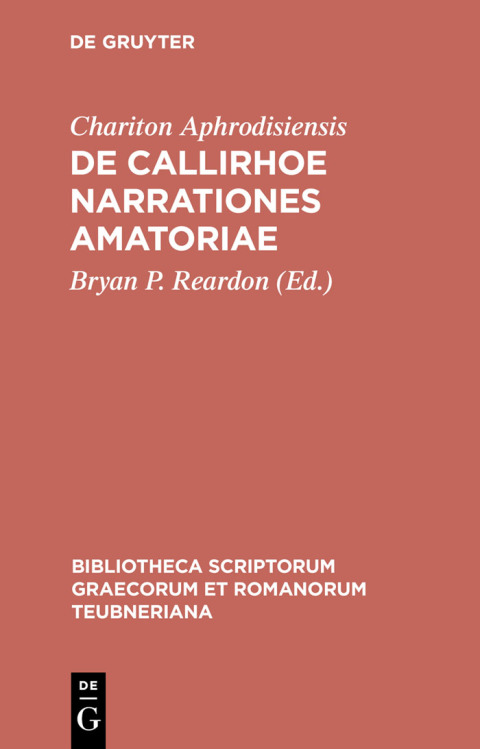 Cover image for book De Callirhoe narrationes amatoriae