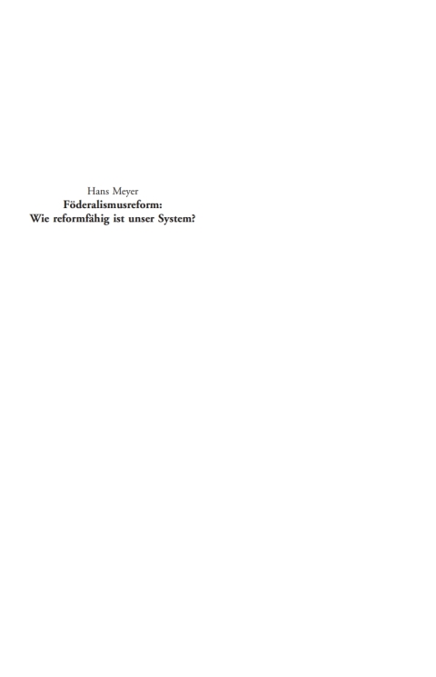 Cover image for book Föderalismusreform: Wie reformfähig ist unser System?