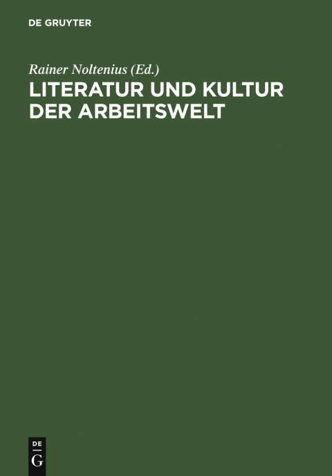 Cover image for book Literatur und Kultur der Arbeitswelt