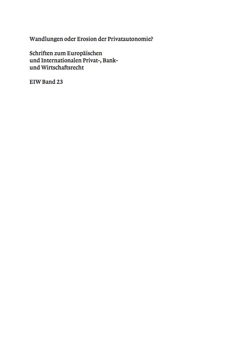 Cover image for book Wandlungen oder Erosion der Privatautonomie?