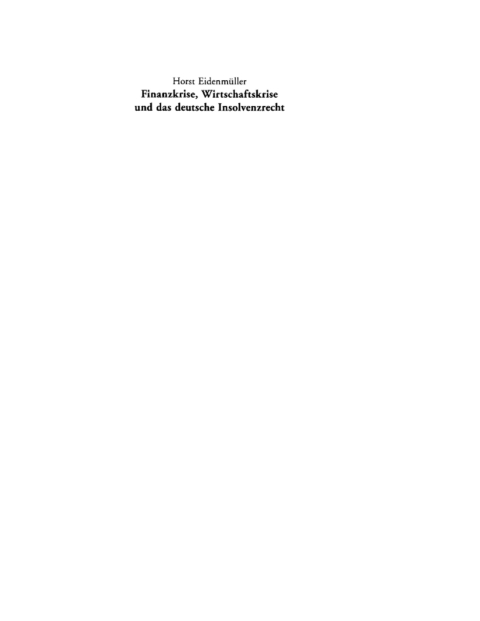 Cover image for book Finanzkrise, Wirtschaftskrise und das deutsche Insolvenzrecht