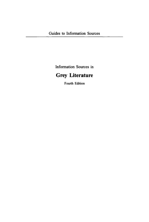 Cover image for book Information Sources in Grey Literature