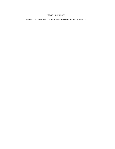 Cover image for book Jürgen Eichhoff: Wortatlas der deutschen Umgangssprachen. Band 3