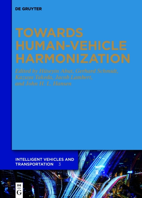 Towards Human-Vehicle Harmonization 