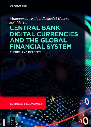 Central Bank Digital Currencies and the Global Financial System