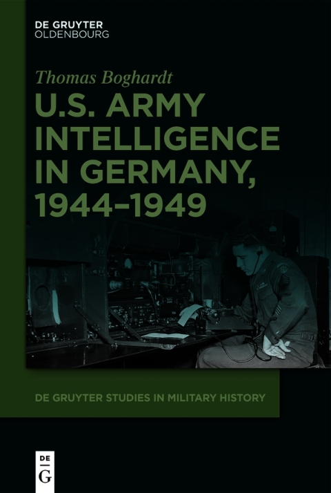 Cover image for book U.S. Army Intelligence in Germany, 1944–1949