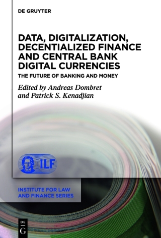 Data, Digitalization, Decentialized Finance and Central Bank Digital Currencies