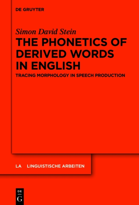 The Phonetics of Derived Words in English 