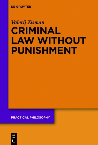 Criminal Law Without Punishment