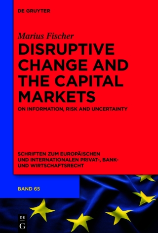 Disruptive Change and the Capital Markets