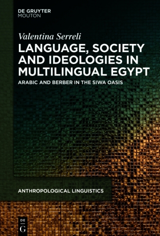 Language, Society and Ideologies in Multilingual Egypt