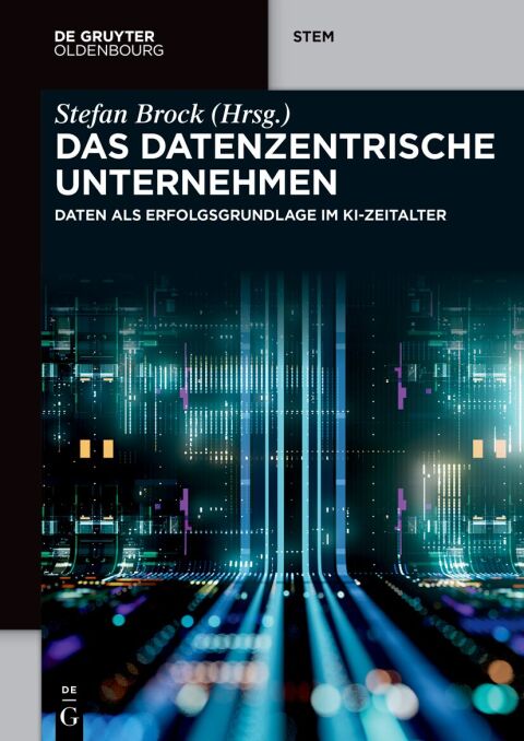 Das datenzentrische Unternehmen 