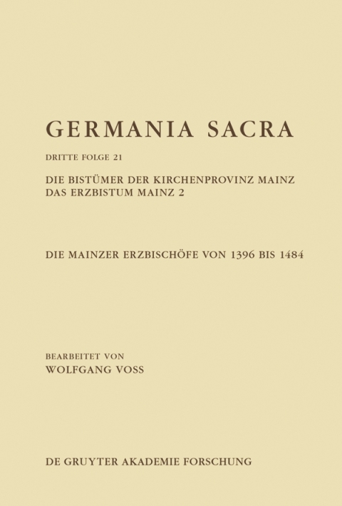 Cover image for book Die Bistümer der Kirchenprovinz Mainz. Das Erzbistum Mainz 2: Die Mainzer Erzbischöfe von 1396 bis 1484