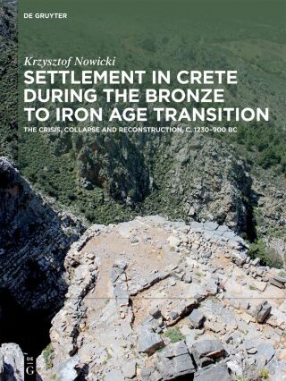 Settlement in Crete During the Bronze to Iron Age Transition