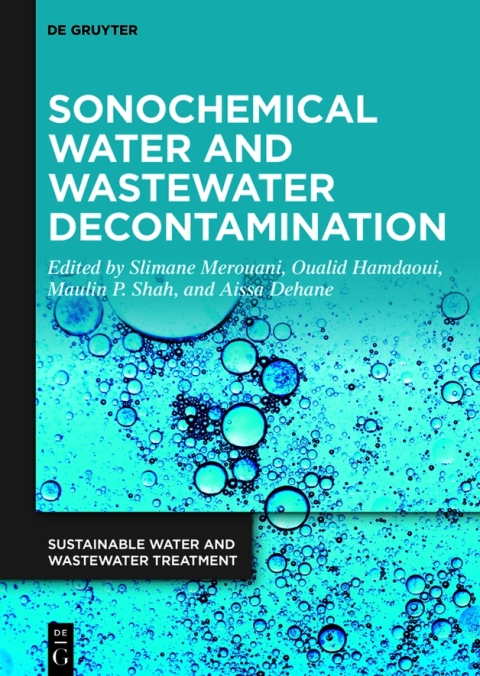 Sonochemical Water and Wastewater Decontamination 
