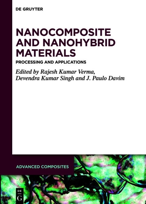 Nanocomposite and Nanohybrid Materials 