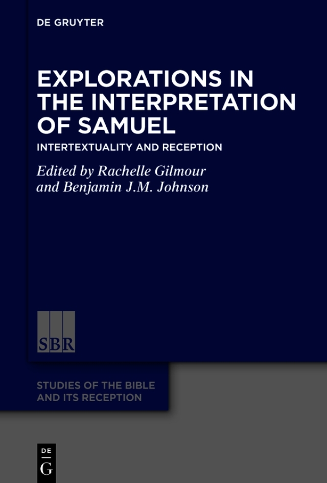 Explorations in the Interpretation of Samuel