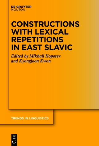 Constructions with Lexical Repetitions in East Slavic
