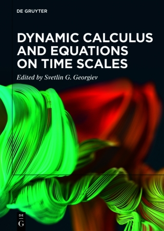 Dynamic Calculus and Equations on Time Scales