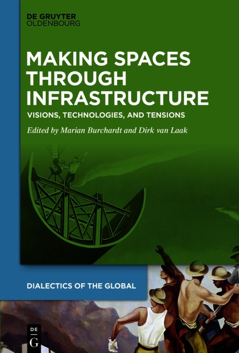 Making Spaces through Infrastructure 