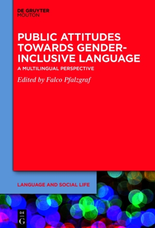 Public Attitudes Towards Gender-Inclusive Language