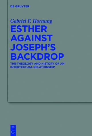Esther against Joseph’s Backdrop