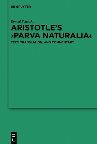 Aristotle’s ›Parva naturalia‹