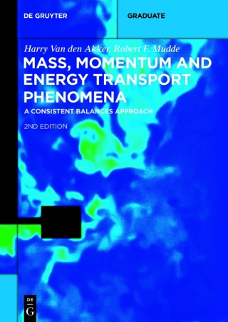 Mass, Momentum and Energy Transport Phenomena