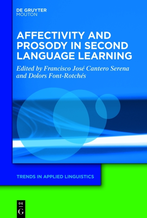 Cover image for book Affectivity and Prosody in Second Language Learning