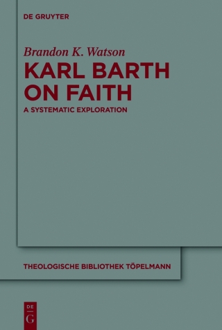 Karl Barth on Faith