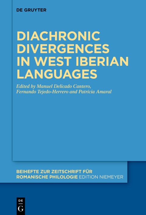 Cover image for book Diachronic divergences in West Iberian languages
