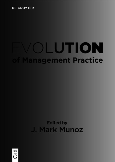 Evolution of Management Practice 