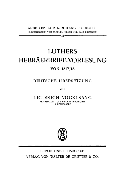 Luthers HebrÃ¤erbrief-Vorlesung von 1517/18 