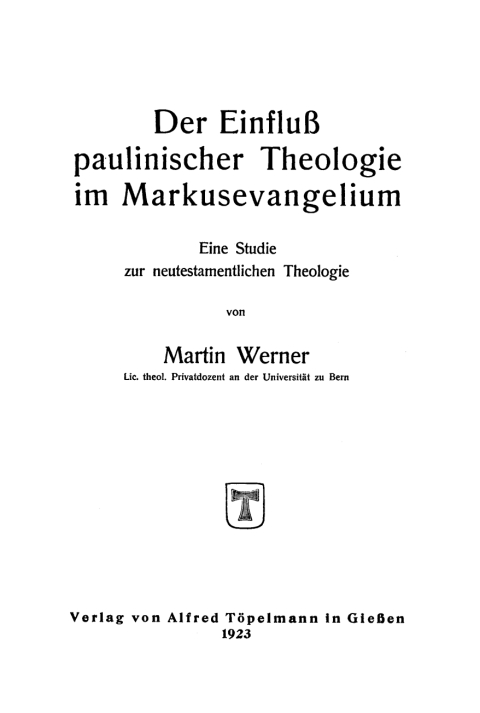 Cover image for book Der Einfluß paulinischer Theologie im Markusevangelium