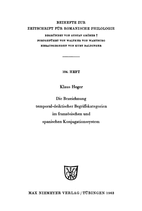 Cover image for book Die Bezeichnung temporal-deiktischer Begriffskategorien im französischen und spanischen Konjugationssystem