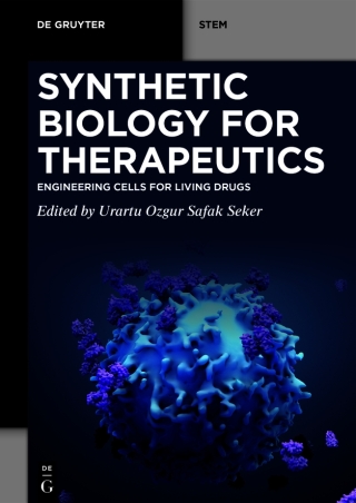 Synthetic Biology for Therapeutics