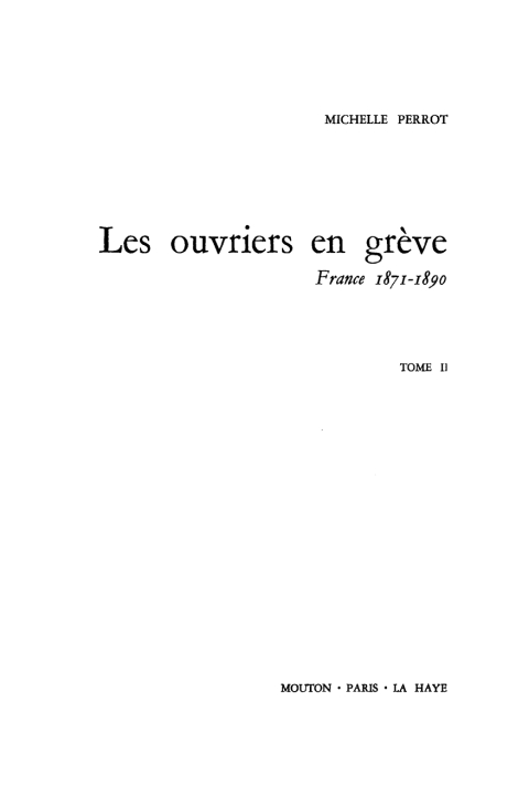 Cover image for book Michelle Perrot: Les ouvriers en grève. Tome II