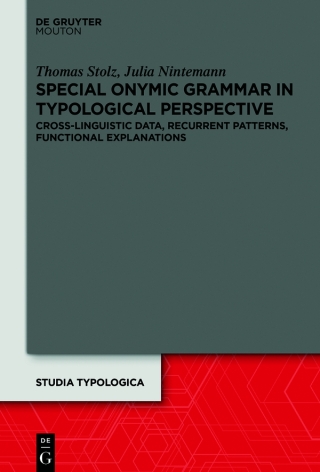 Special Onymic Grammar in Typological Perspective