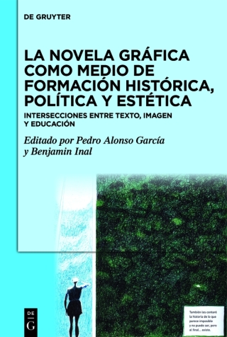 La novela gráfica como medio de formación histórica, política y estética
