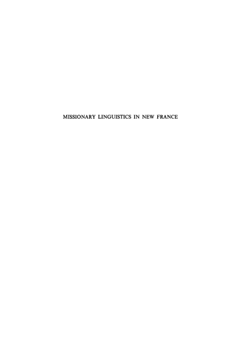 Cover image for book Missionary Linguistics in New France
