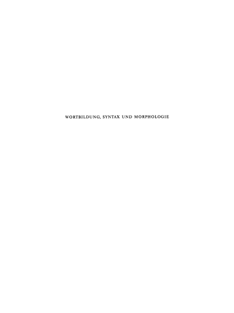 Cover image for book Wortbildung, Syntax und Morphologie