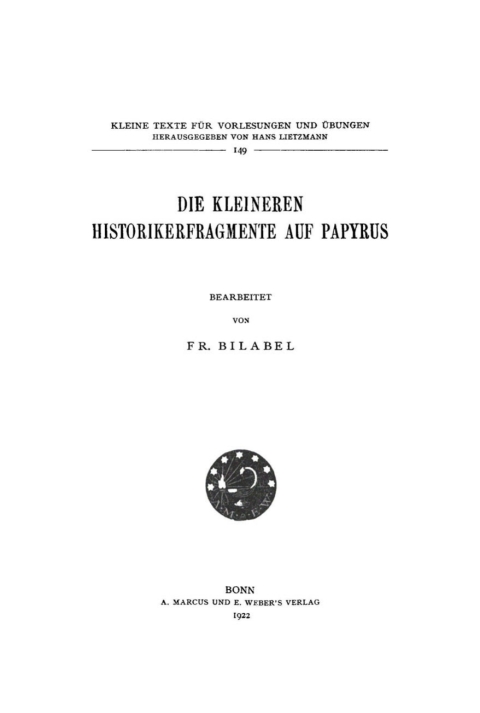Cover image for book Die kleineren Historikerfragmente auf Papyrus