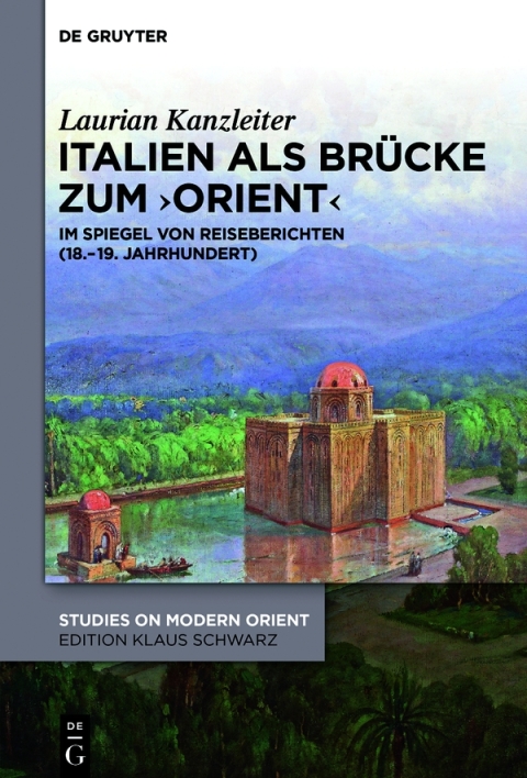 Cover image for book Italien als Brücke zum ‚Orient‘
